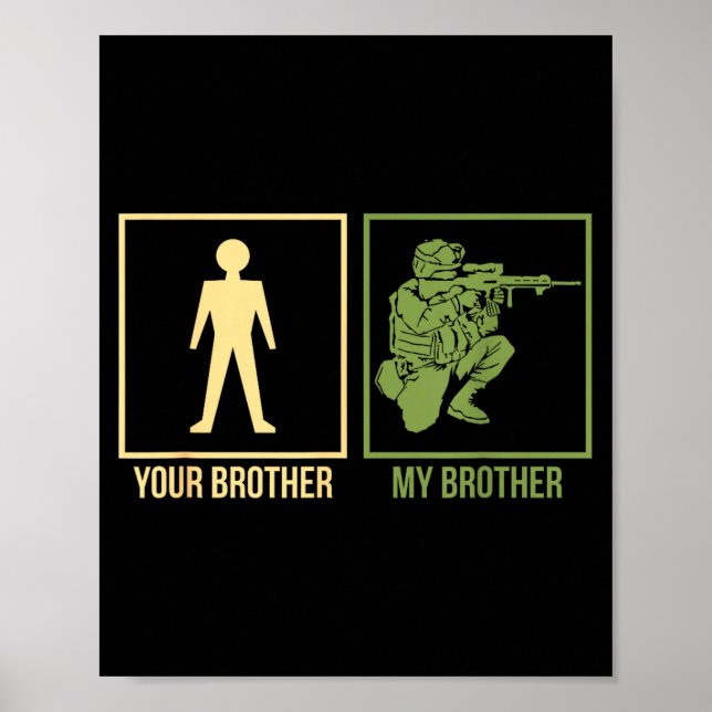Proud Army Brother I-navy Airforce Seal Ranger  Poster (Front)