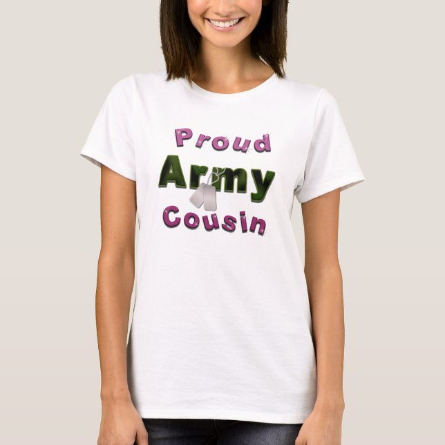 Proud Army Cousin Pink Shirt (Front)