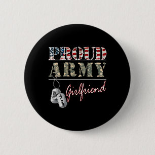 Proud Army Girlfriend American Flag Veteran Milita 6 Cm Round Badge