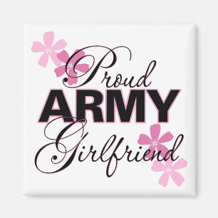 Proud Army Girlfriend Magnet