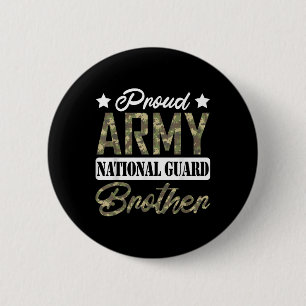 Proud Army National Guard Brother Military Family  6 Cm Round Badge