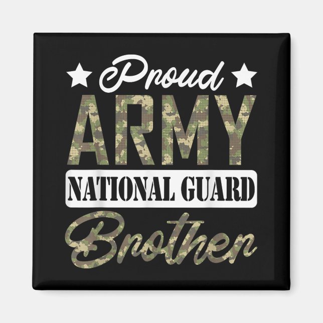 Proud Army National Guard Brother Military Family  Magnet (Front)