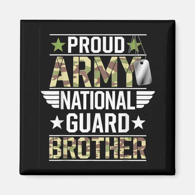 Proud Army National Guard Brother Veterans Day Ame Magnet (Front)