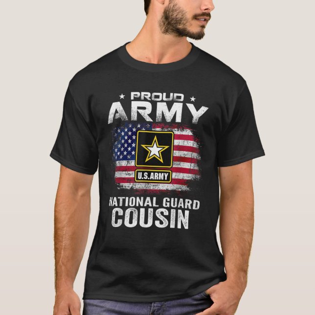Proud Army National Guard Cousin With American Fla T-Shirt (Front)