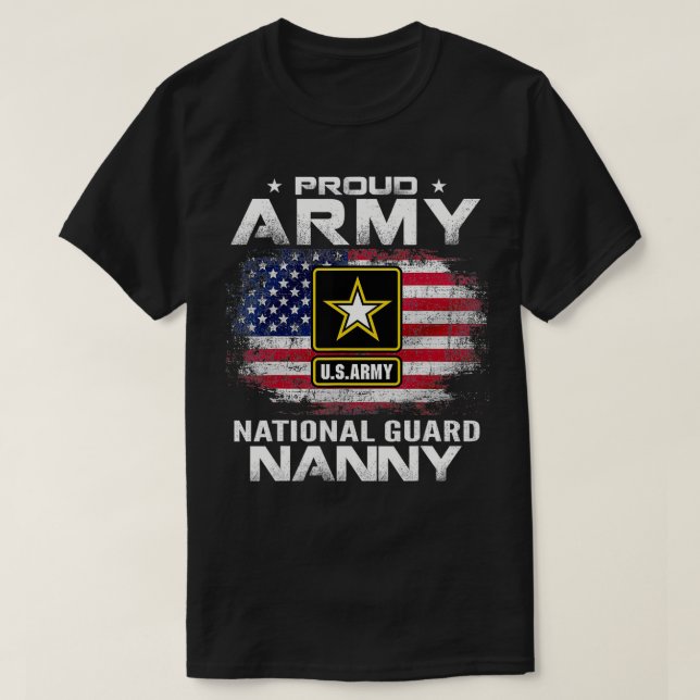 Proud Army National Guard Nanny With American Flag T-Shirt (Design Front)