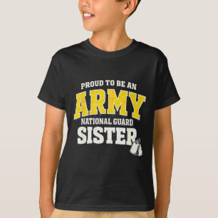 Proud army national guard sister military family P T-Shirt