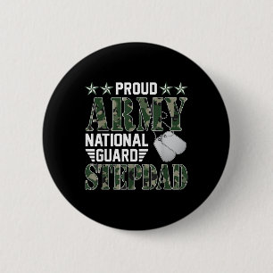Proud Army National Guard Stepdad Military Family  6 Cm Round Badge