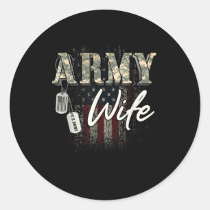 Proud Army Wife American Veteran Military Gift  Classic Round Sticker