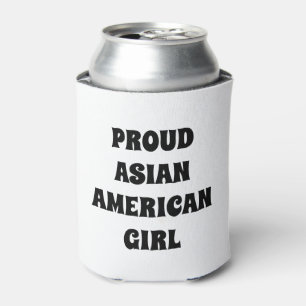 Proud Asian American Girl, black white Can Cooler