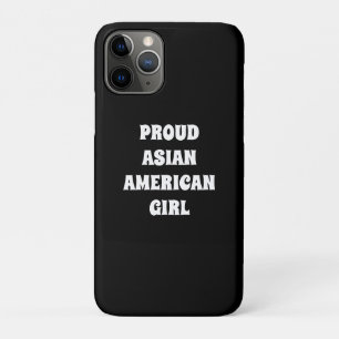 Proud Asian American Girl, black white iPhone 11 Pro Case