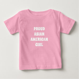 Proud Asian American Girl, pink white Baby T-Shirt