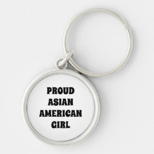 Proud Asian American Girl white black typography Key Ring