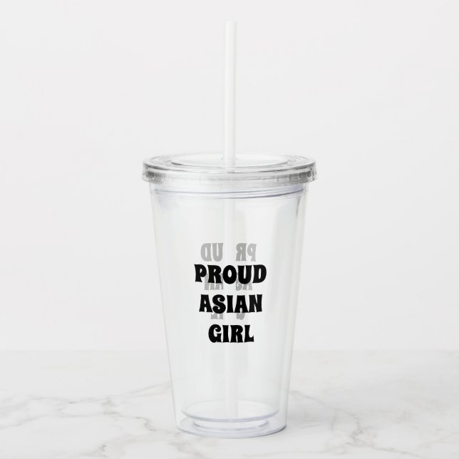 Proud Asian Girl, clear Acrylic Tumbler (Front)