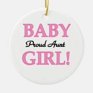 Proud Aunt Baby Girl T-shirts and Gifts Ceramic Tree Decoration