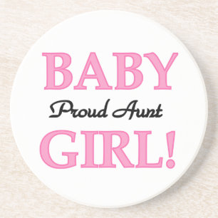 Proud Aunt Baby Girl T-shirts and Gifts Coaster