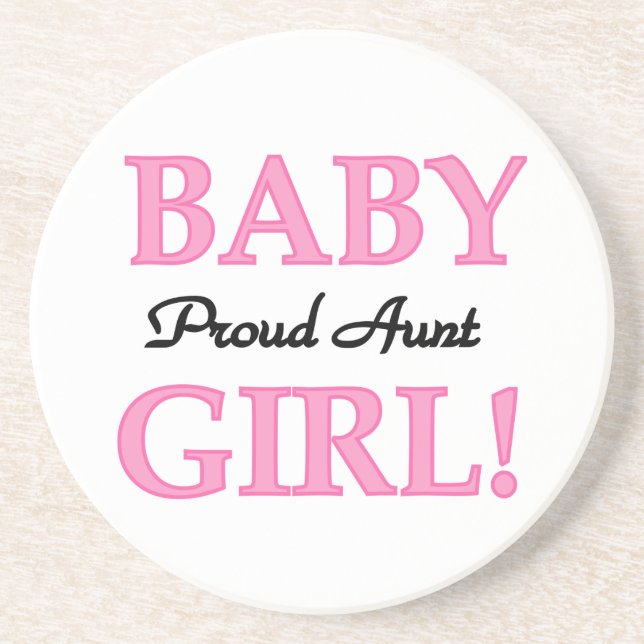 Proud Aunt Baby Girl T-shirts and Gifts Coaster (Front)