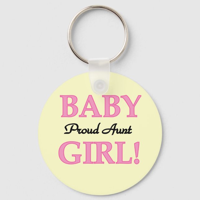 Proud Aunt Baby Girl Tshirts and Gifts Key Ring (Front)