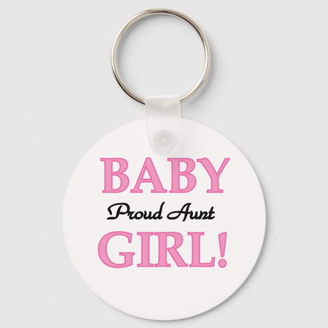 Proud Aunt Baby Girl Tshirts and Gifts Key Ring (Front)