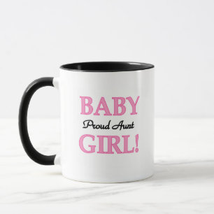 Proud Aunt Baby Girl Tshirts and Gifts Mug