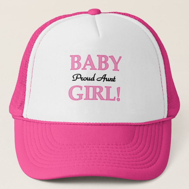 Proud Aunt Baby Girl Tshirts and Gifts Trucker Hat (Front)