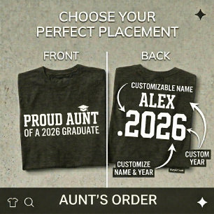 PROUD AUNT • Class of 2026 Personalised Graduation T-Shirt