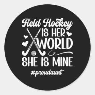 Proud Aunt Field Hockey Aunt Of A Field Hockey Pla Classic Round Sticker