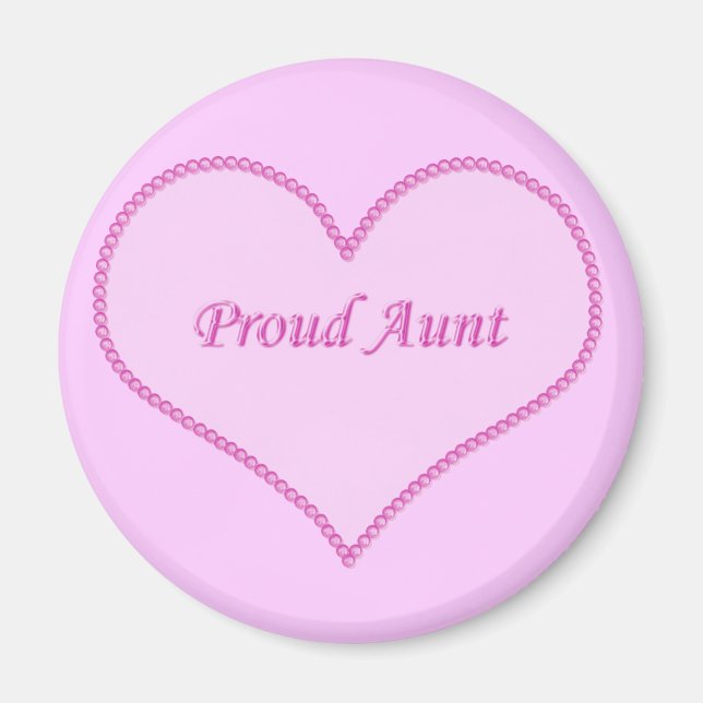 Proud Aunt Magnet, Pink Magnet (Front)