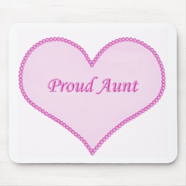Proud Aunt Mousepad, Pink Mouse Mat (Front)