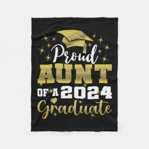 Proud Aunt Of 2024 Graduate Awesome Family College Fleece Blanket