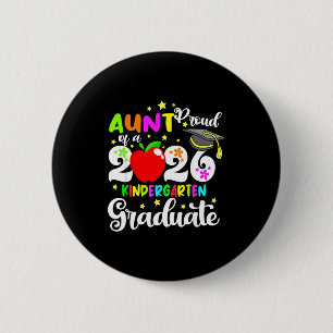 Proud aunt of 2026 kindergarten graduate mothersPr 6 Cm Round Badge