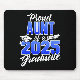 Proud Aunt Of A 2025 Graduate Cl Of 2025 Graduatio Mouse Mat