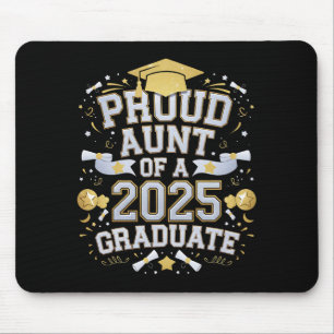 Proud Aunt Of A 2025 Graduate Graduation Family Mouse Mat