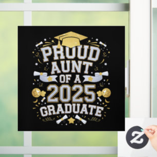 Proud Aunt Of A 2025 Graduate Graduation Family Window Cling