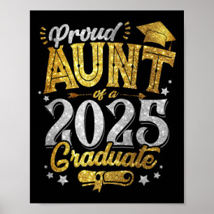 Proud Aunt Of A 2025 Graduate Senior Graduation Wo Poster