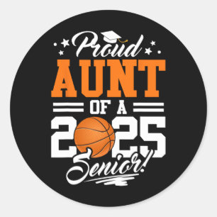 Proud Aunt Of A 2025 Senior Sketll Graduation Classic Round Sticker
