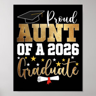 Proud Aunt Of A 2026 Graduate Aunt Graduation 2026 Poster