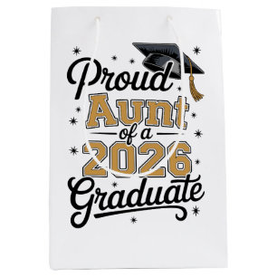 Proud Aunt Of A 2026 Graduate Gold Graduation Medium Gift Bag