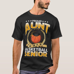 Proud Aunt Of A Basketball Senior 2023 T-Shirt