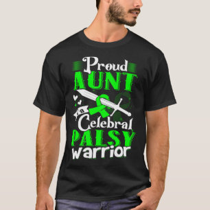 Proud Aunt Of A Cerebral Palsy Warrior CP Awarenes T-Shirt