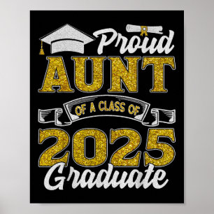 Proud Aunt Of A Cl Of 2025 Graduate Senior Graduat Poster