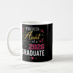 Proud Aunt Of A Cl Of 2026 Graduate For Graduation Coffee Mug