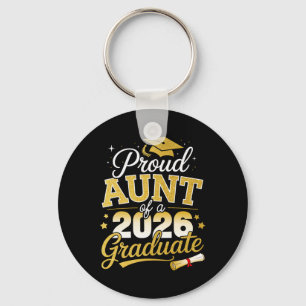 Proud Aunt Of A Cl Of 2026 Graduate Senior Graduat Key Ring