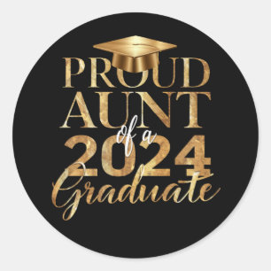 Proud Aunt of a Class of 2024 Senior Graduation Classic Round Sticker