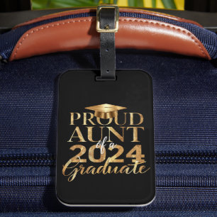 Proud Aunt of a Class of 2024 Senior Graduation Luggage Tag