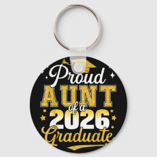 Proud aunt of a class of 2026 graduate seniorProud Key Ring