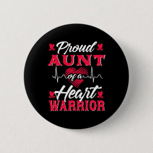 Proud Aunt Of A Heart Warrior Chd Awareness 6 Cm Round Badge
