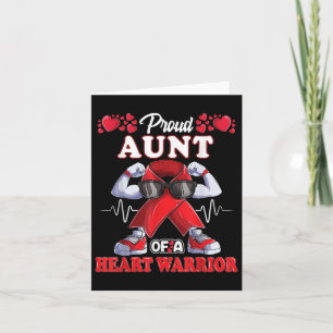 Proud Aunt Of A Heart Warrior Chd Awareness Red Ri Card