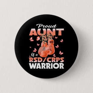 Proud Aunt Of A Rsd Crps Warrior Awareness Boxing 6 Cm Round Badge