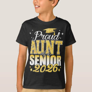 Proud Aunt Of A Senior 2026 Cl Of 2026 Graduate T-Shirt
