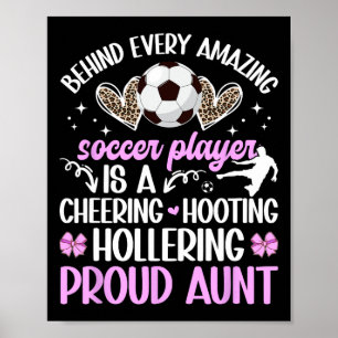 Proud Aunt Of A Soccer Player Auntie Soccer Aunt Poster